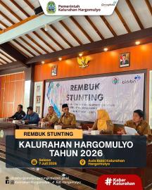 PEMERINTAH KALURAHAN HARGOMULYO SELENGGARAKAN REMBUK STUNTING TAHUN 2026
